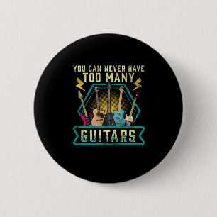 Chapa Redonda De 5 Cm Guitarista: Nunca se puede tener demasiadas navida