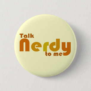Chapa Redonda De 5 Cm Hablar de nerdy conmigo