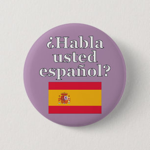 Chapa Redonda De 5 Cm ¿Hablas español? Bandera
