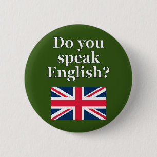 Chapa Redonda De 5 Cm "¿Hablas inglés?" en inglés. Bandera