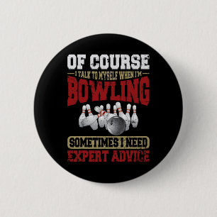 Chapa Redonda De 5 Cm Hábleme Cuando Bowling Necesite Asesoramiento De E