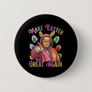 Chapa Redonda De 5 Cm Hacer de la Pascua una vez más divertida Trump Bun