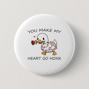 Chapa Redonda De 5 Cm Haces que mi corazón vaya Honk, amantes del ganso