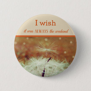 Chapa Redonda De 5 Cm Haga una insignia del dandilion del deseo
