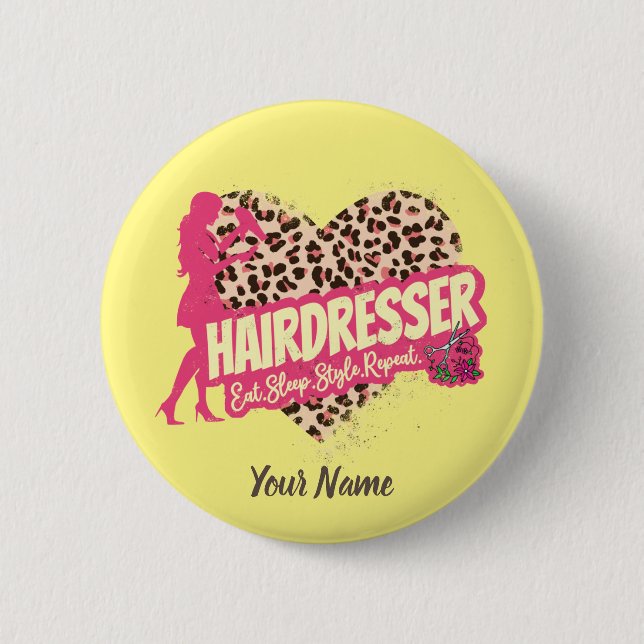 Chapa Redonda De 5 Cm Hairdresser Leopard Hair Hustler Hairstylist (Anverso)