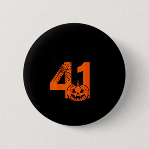 Chapa Redonda De 5 Cm Halloween 41 Cuarenta y Uno Cuatro Meme Jerga Cump