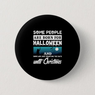 Chapa Redonda De 5 Cm Halloween Algunas Personas Nacen Para Halloween