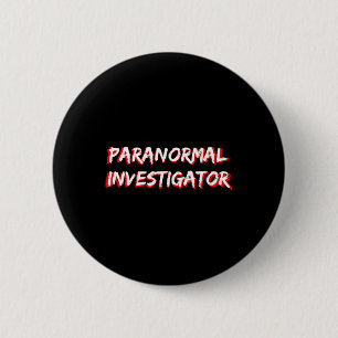 Chapa Redonda De 5 Cm Halloween Caza de fantasmas Investigador paranorma
