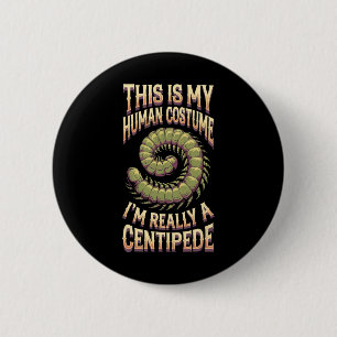 Chapa Redonda De 5 Cm Halloween Este es mi disfraz humano, en realidad s