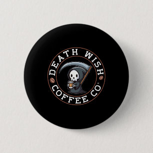 Chapa Redonda De 5 Cm Halloween Grim Reaper Bebe Café Death Wish C