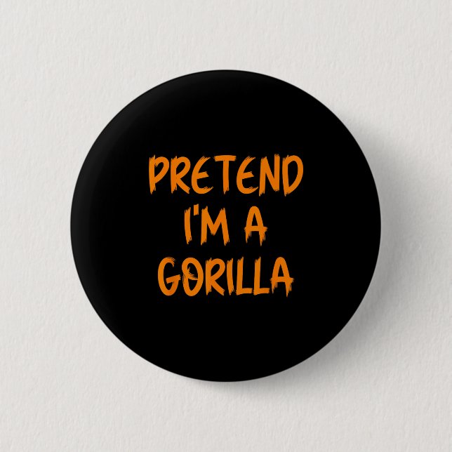 Chapa Redonda De 5 Cm Halloween Pretend I'm A Gorilla Costume Lazy Kids  (Anverso)