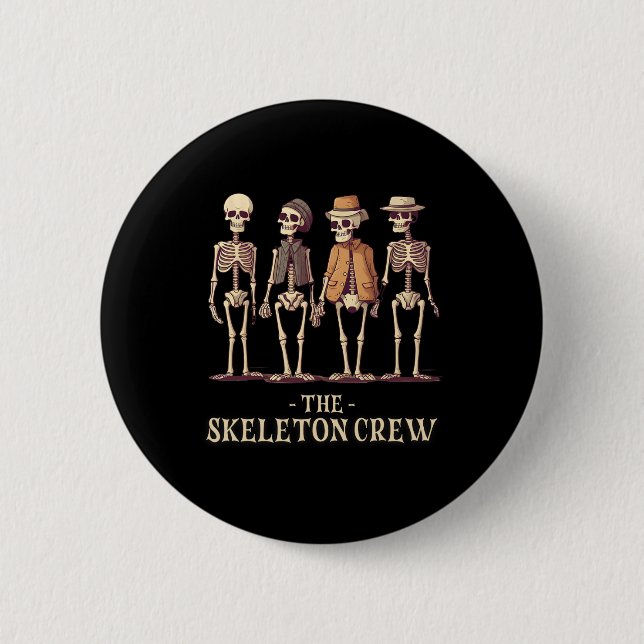 Chapa Redonda De 5 Cm Halloween Skeleton Crew (Anverso)