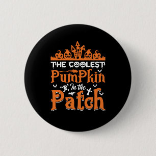 Chapa Redonda De 5 Cm Halloween The Coolest Pumpkin In The Patch Xmas
