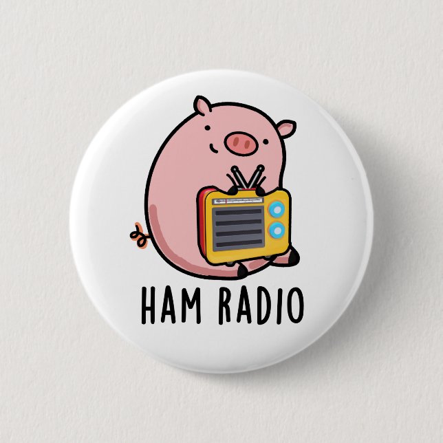 Chapa Redonda De 5 Cm Ham Radio Funny Pig Pun (Anverso)