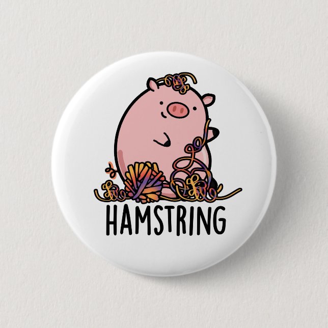 Chapa Redonda De 5 Cm Hamstring Funny Pig Pun (Anverso)