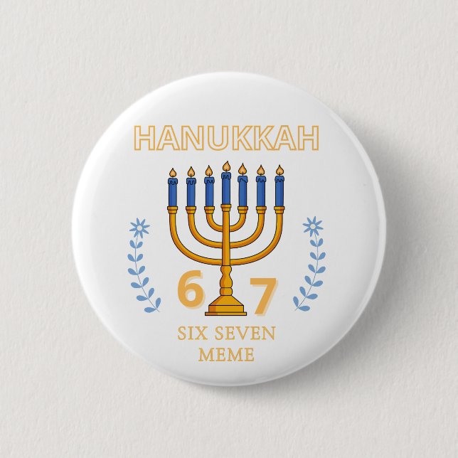 Chapa Redonda De 5 Cm Hanukkah 67 Seis Siete Meme (Anverso)