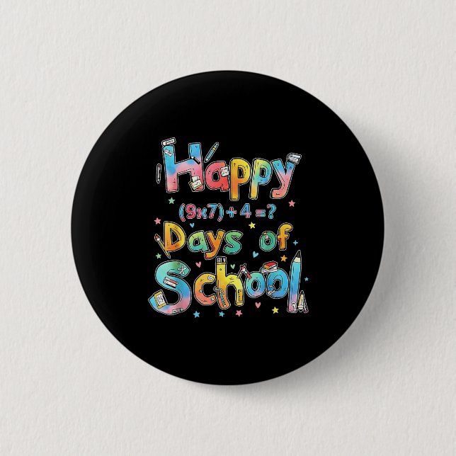 Chapa Redonda De 5 Cm Happy 67 Days Of School Math Equation Teacher Six  (Anverso)