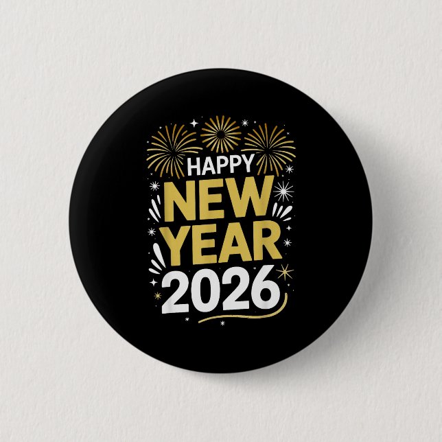 Chapa Redonda De 5 Cm Happy New Year 2026 - New Year's Eve 2026  (Anverso)