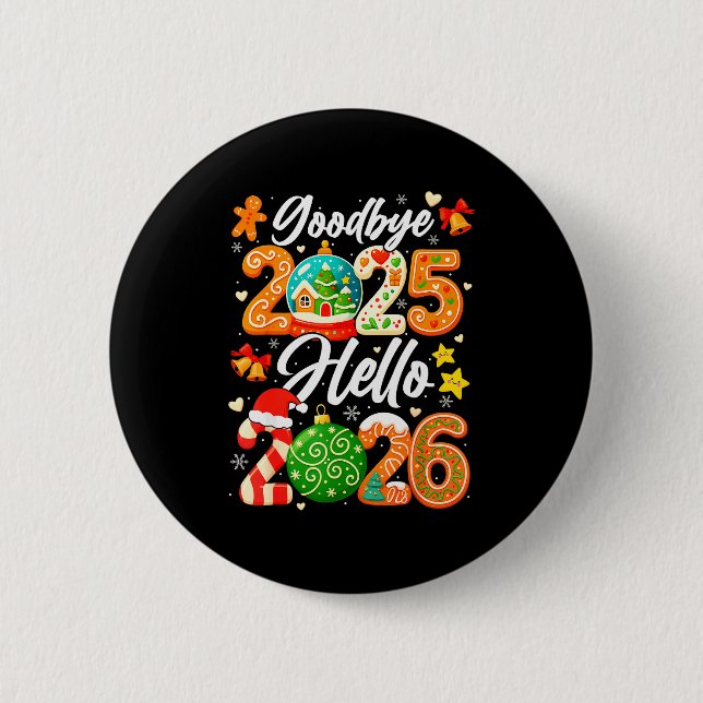 Chapa Redonda De 5 Cm Happy New Year Goodbye 2025 Hello 2026 Christmas G (Anverso)