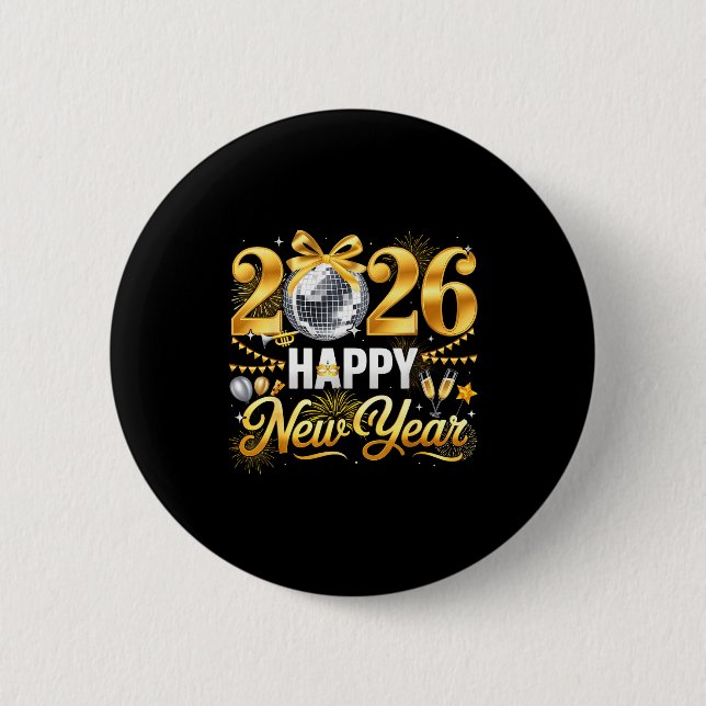 Chapa Redonda De 5 Cm Happy New Year Hello 2026 Party Disco Ball Coquett (Anverso)