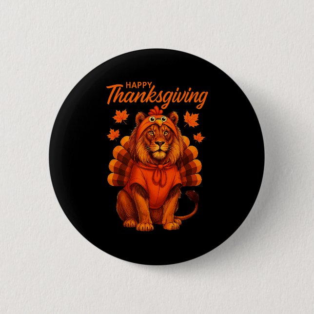 Chapa Redonda De 5 Cm Happy Thanksgiving Lion Women Boys Girls Kids Outf (Anverso)