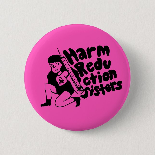 Chapa Redonda De 5 Cm Harm Reduction Sisters Needle Girl (Anverso)