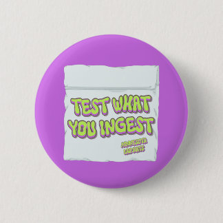 Chapa Redonda De 5 Cm Harm Reduction Sisters Test What You Ingest