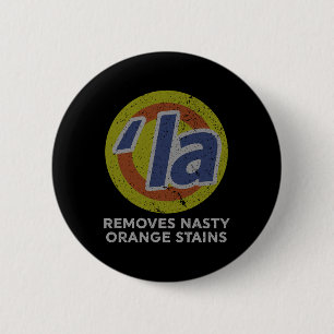 Chapa Redonda De 5 Cm Harris retira a Nasty Naranja Stains Vintage Retro