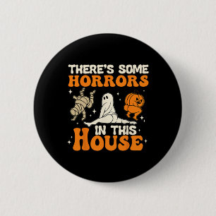 Chapa Redonda De 5 Cm Hay algunos horrores en el humor de Halloween en e
