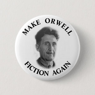 Chapa Redonda De 5 Cm Haz De Nuevo Ficción a Orwell