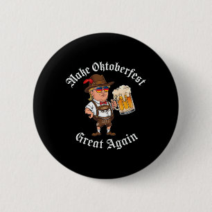 Chapa Redonda De 5 Cm Haz Grande De Nuevo Divertido Trump Beber Cerveza
