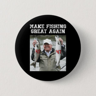 Chapa Redonda De 5 Cm Haz Que La Pesca Sea Grande Otra Vez Trump 2024 