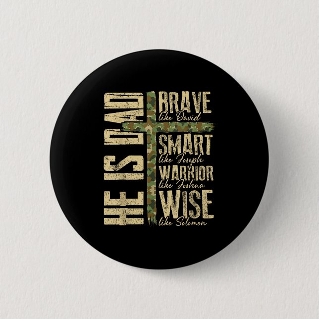 Chapa Redonda De 5 Cm He Is Dad Camo Religious Father's Day Christian Da (Anverso)