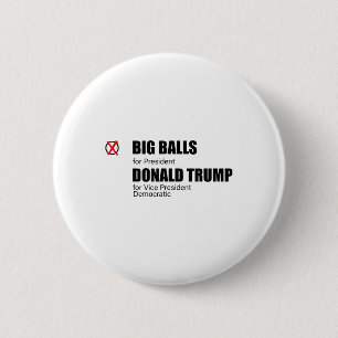 Chapa Redonda De 5 Cm He votado por Big Doge D.o.e. _ Gran Presidente de