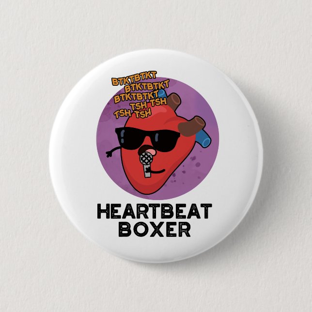 Chapa Redonda De 5 Cm Heartbeat Boxer Funny Music Heart Pun (Anverso)