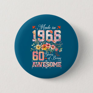 Chapa Redonda De 5 Cm Hecho en 1966 floral 60 cumpleaños mujeres 60 años