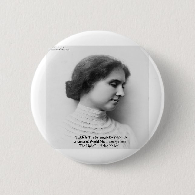 Chapa Redonda De 5 Cm Helen Keller "Fe/Fuerza" Cita de Sabiduría Regalos (Anverso)