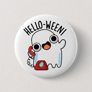 Chapa Redonda De 5 Cm Hello-ween Funny Ghost Pun