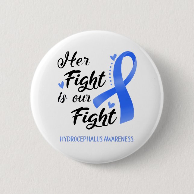 Chapa Redonda De 5 Cm Her Fight is our Fight Hydrocephalus Awareness (Anverso)