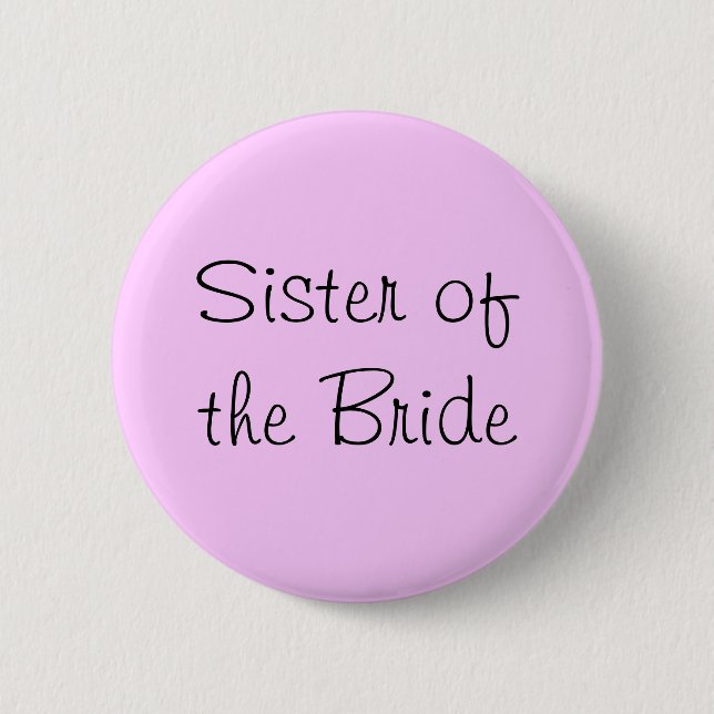 Chapa Redonda De 5 Cm Hermana de Bride Pin (Anverso)