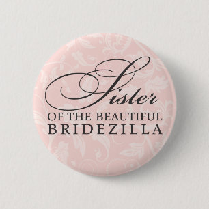 Chapa Redonda De 5 Cm Hermana de la novia / Bridezilla