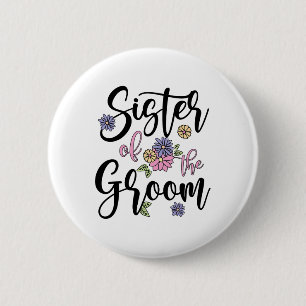 Chapa Redonda De 5 Cm Hermana del novio Hermana del novio Hermana del no