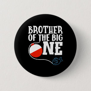 Chapa Redonda De 5 Cm Hermano Del Gran Niño Pescador Primer Cumpleaños