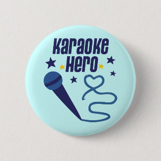Chapa Redonda De 5 Cm Héroe del Karaoke