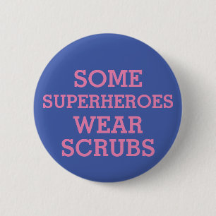 Chapa Redonda De 5 Cm Heroes in Scrubs Button