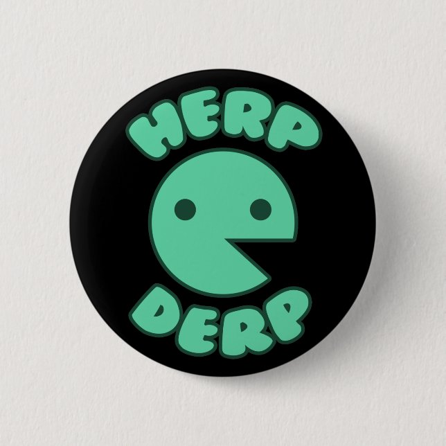 Chapa Redonda De 5 Cm Herp Derp (Anverso)