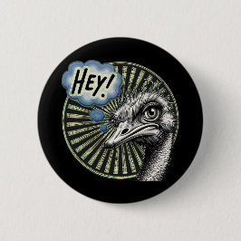 Chapa Redonda De 5 Cm "Hey Ostrich" Bubble Button