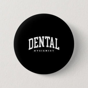 Chapa Redonda De 5 Cm Higienista dental divertida asistente dental higie