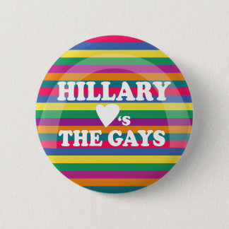 Chapa Redonda De 5 Cm Hillary ama a los gays