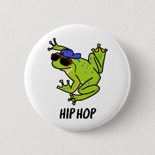 Chapa Redonda De 5 Cm Hip Hop Funny Hopping Frog Pun